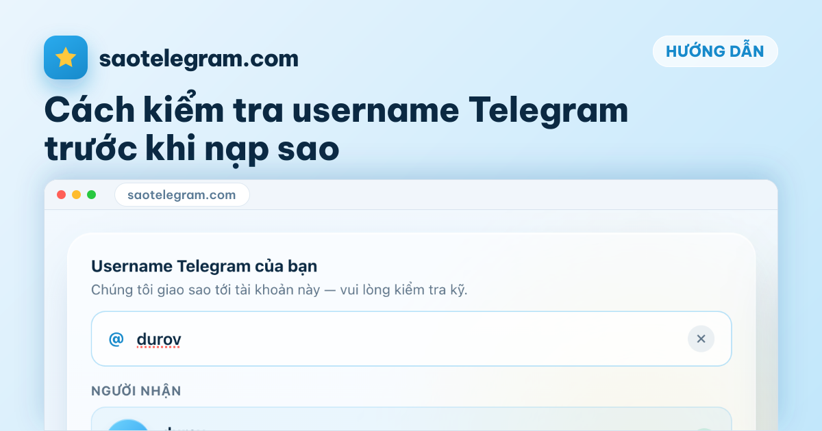 Cách kiểm tra username Telegram trước khi nạp sao
